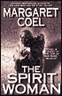 The Spirit Woman (Wind River Reservation Series #6)