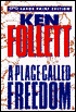 A Place Called Freedom