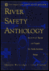 The American Canoe Association's River Safety Anthology