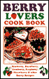 Berry Lovers' Cook Book