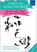 Popular Voiceworks: 28 Songs in Jazz, Gospel, R&B, Soul, and Show Styles