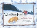 Who's Been Here?: A Tale in Tracks