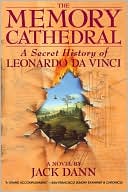The Memory Cathedral: A Secret History of Leonardo Da Vinci