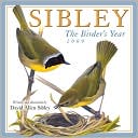 2009 Sibley: The Birder's Year Wall Calendar