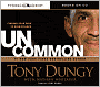 Uncommon: Finding Your Path to Significance