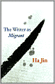 The Writer as Migrant