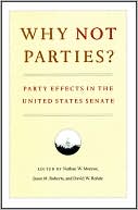 Why Not Parties?: Party Effects in the United States Senate