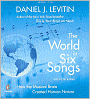 The World in Six Songs: How the Musical Brain Created Human Nature