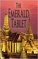 The Emerald Tablet: The Forgotten Worlds, Book 1