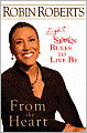 From the Heart: Eight Rules to Live By