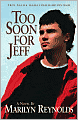 Too Soon for Jeff