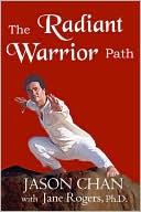 The Radiant Warrior Path