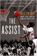 The Assist: Hoops, Hope, and the Game of Their Lives