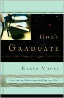 download God's Graduate : Continuing Education for Everyday Life book