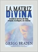 La Matriz Divina