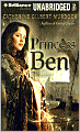 Princess Ben: Being a Wholly Truthful Account of Her Various Discoveries and Misadventures, Recounted to the Best of Her Recollection, in Four Parts