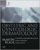 Obstetric and Gynecologic Dermatology with CD-ROM