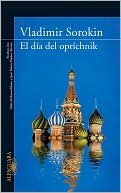 download El d�a del oprichinik (Day of the Oprichnik) book