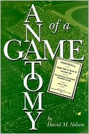 The Anatomy of a Game: Football, the Rules, and the Men Who Made the Game