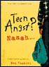 Teen Angst? Naaah...: A Quasi-Autobiography