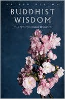 Buddhist Wisdom: The Path to Enlightenment