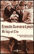 Mi Hijo El Che