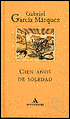 Cien años de soledad (One Hundred Years of Solitude)