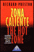 Zona caliente (The Hot Zone: A Terrifying True Story)
