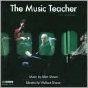 Allen Shawn: The Music Teacher