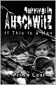 Survival in Auschwitz