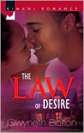 The Law of Desire (Kimani Romance Series #119)