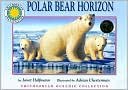 Polar Bear Horizon [With CD]