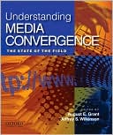 Understanding Media Convergence