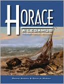 Horace: A Legamus Transitional Reader