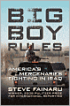 Big Boy Rules: America's Mercenaries Fighting in Iraq