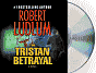 The Tristan Betrayal