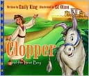 Clopper and the Lost Boy: The Story of Jesus and His First Visit to the Temple
