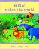 God Makes the World