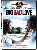 Big Bad Love