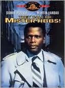 They Call Me Mister Tibbs!