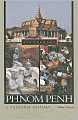 Phnom Penh: A Cultural History