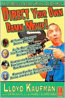 Direct Your Own Damn Movie!