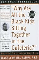 Why Are All the Black Kids Sitting Together in the Cafeteria?