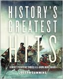 History's Greatest Hits: Famous Events We Should All Know More about
