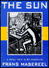 The Sun: A Novel Told in 63 Woodcuts