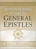 Adventuring Through The General Epistles
