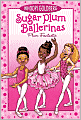 Plum Fantastic (Sugar Plum Ballerinas Series #1)