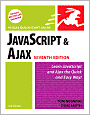 JavaScript and Ajax for the Web: Visual QuickStart Guide (Visual QuickStart Guide Series)