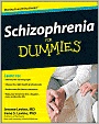 Schizophrenia For Dummies
