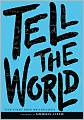Tell the World
